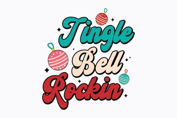 Christmas Jingle Bell Rockin Retro Svg for Graphics and Crafts