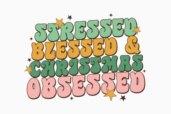 Christmas Stressed Blessed Retro Svg: Graphics for Crafts