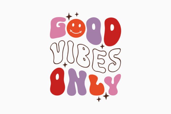 Good Vibes Only Retro SVG: An Embroidery Review