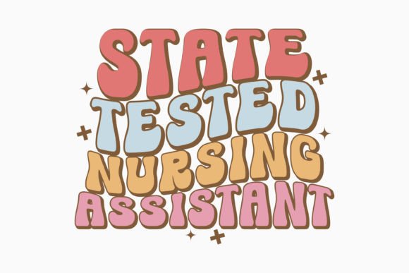 Nurse State Tested Nursing Assistant Svg: Graphics & Crafts