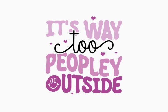 Retro Sarcastic SVG Graphics for Modern Crafts