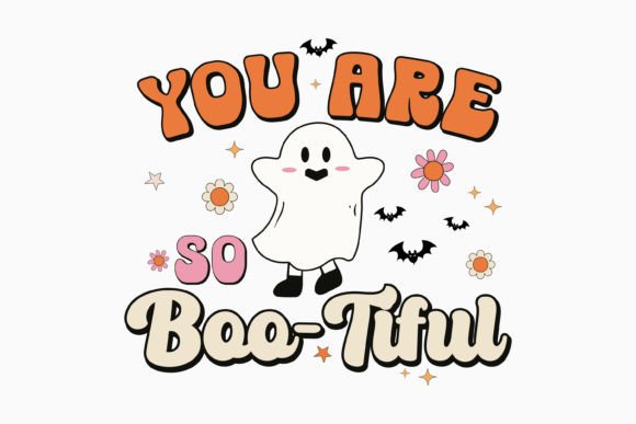 You Are so Boo Tiful: Retro Graphics for Crafts